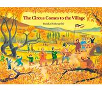 Yutaka Kobayashi Circus Comes to the Village (Copertina rigida)