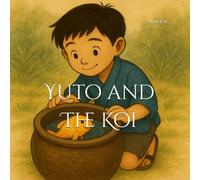 Yuto and The Koi