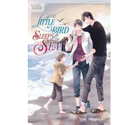 The Little Bird Sleeps by the Sea