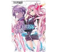 Yuu Miyazaki Okiura The Asterisk War, Vol. 12 (light novel) (Tascabile)