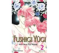 Yuu Watase Fushigi Yûgi (VIZBIG Edition), Vol. 2 (Tascabile)