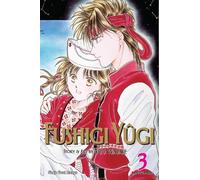 Yuu Watase Fushigi Yûgi (VIZBIG Edition), Vol. 3 (Tascabile)