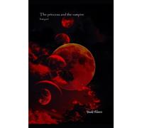 Yuuki Blanco The Princess and the Vampire (Tascabile)