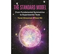 Yuval Grossman Yossi Nir The Standard Model (Copertina rigida)