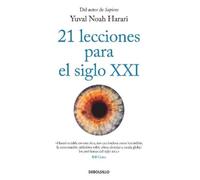Yuval Noah Hara 21 lecciones para el siglo XXI / 21 Lessons for the (Tascabile)