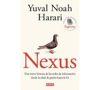 Yuval Noah Hara Nexus: Una breve historia de las redes de informació (Tascabile)