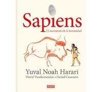 Sapiens 1 El nacimiento de la humanidad/ The Birth of Humankind: Una historia gráfica/ A Graphic Novel (1)
