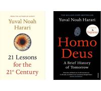 Yuval Noah Harari 2 Libri: 21 Lessons For The 21st Century & Homo Deus