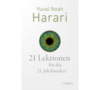 Yuval Noah Harari Andreas 21 Lektionen für das 21. Jahrhundert (Bec (Tascabile)