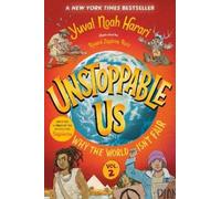 Yuval Noah Harari Unstoppable Us, Volume 2: Why the World Isn't Fair (Tascabile)