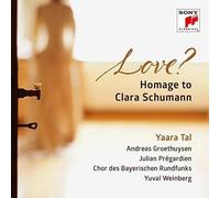 Yuval Weinberg Tal & Groethuysen - Love? Hommage to Clara Schumann (CD)