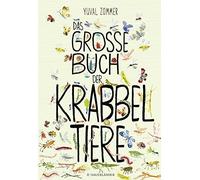 Yuval Zommer Cornelia Panzacch Das große Buch der Krabbeltier (Copertina rigida)