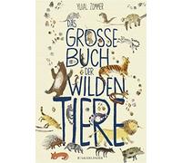 Yuval Zommer Cornelia Panzacch Das große Buch der wilden Tier (Copertina rigida)