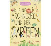 Yuval Zommer Kleine Schnecke und der Garten: - ein Pappbilder (Copertina rigida)