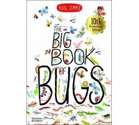 The Big Book of Bugs: 10th Anniversary Edition