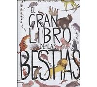 Yuval Zoomer El gran libro de las bestias (Copertina rigida)