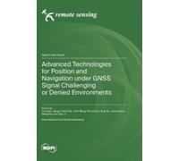 Yuwei Chen Qian Advanced Technologies for Position and Naviga (Copertina rigida)