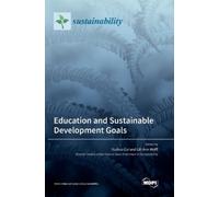Yuzhuo Cai Lili-Ann W Education and Sustainable Development G (Copertina rigida)