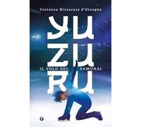 Yuzuru. Il volo del samurai