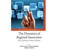 Yveline Lecler Dynamics Of Regional Innovation, The: Policy C (Copertina rigida)