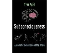 Yves Agid Subconsciousness (Tascabile)