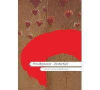 Yves Bonnefoy The Red Scarf (Copertina rigida) French List