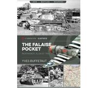 Yves Buffetaut The Falaise Pocket (Tascabile) Casemate Illustrated