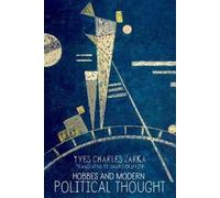 Yves Charles Zarka Hobbes and Modern Political Thought (Tascabile)