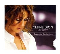 Celine Dion - My Love Essential Collection