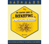 Yves Gustin The Graphic Guide to Beekeeping (Tascabile)