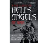 Yves LaVigne Hell's Angels at War (Tascabile)