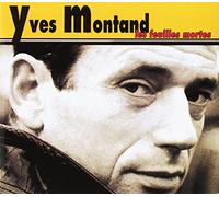 Yves Montand - Les Feuilles Mortes