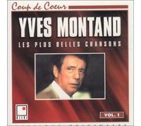 Yves Montand - Plus Belles Chansons Volume 1