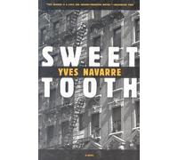 Yves Navarre Sweet Tooth (Tascabile) French Literature