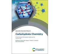 Yves Queneau Carbohydrate Chemistry (Copertina rigida)