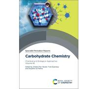 Yves Queneau Carbohydrate Chemistry (Copertina rigida)