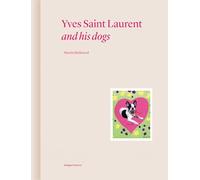Yves Saint Laurent and his Dogs: Collection Amigos Forever: 2