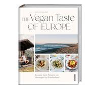 Yves Seeholzer The Vegan Taste of Europe: Europas beste Rezep (Copertina rigida)