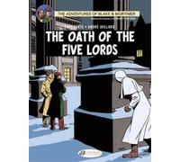 Yves Sente Blake & Mortimer 18 - The Oath of the Five Lords (Tascabile)