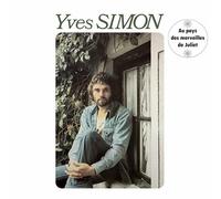Yves Simon - Au Pays Des Merveilles De Juliet