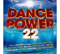 Yves V vs Dimitri Vangelis & Wyman, Sam Feldt X Lucas & Steve Feat. Wulf, Dimitri Vegas & Like Mike, Mike Posner, Years & Years, Seeb Feat. Neev, R3Ha - Dance Power 22 [2CD] 2016