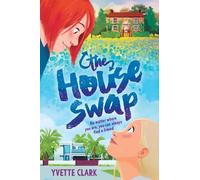 Yvette Clark The House Swap (Copertina rigida)