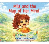 Yvette Hewett Mila and the Map of Her Mind (Copertina rigida)