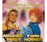 Yvette Horner - La Reine & la princesse de l'accordéon