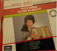 Yvette Horner - Les Tops Du Musette