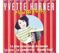 Yvette Horner - Musette Party