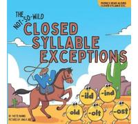 Yvette Manns The Not-So-Wild Closed Syllable Exceptions (Tascabile)
