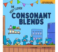 Yvette Manns The Very Clever Consonant Blends (Tascabile) Phonics Read-Alouds