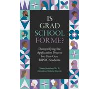 Yvette Martínez-Vu Miroslava Chavez-Garcia Is Grad School for Me? (Tascabile)