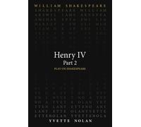 Yvette Nolan William Shakespeare Henry IV Part 2 (Tascabile)